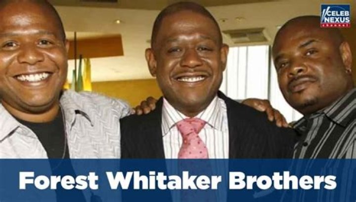 Does Forest Whitaker Have Brothers? Uncovering the Truth About His Siblings
