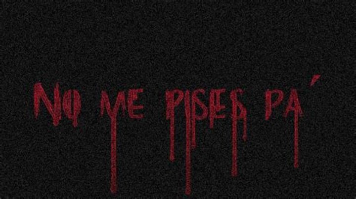 No Me Pises Pa Gore: Unraveling the Mystery Behind the Phrase