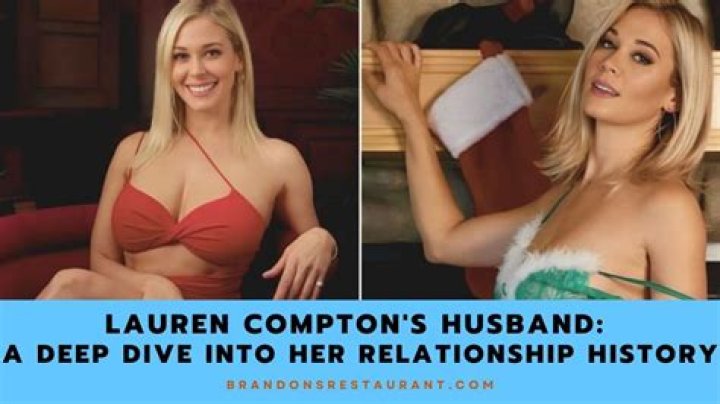 Understanding the Life of Lauren Compton and Her Husband