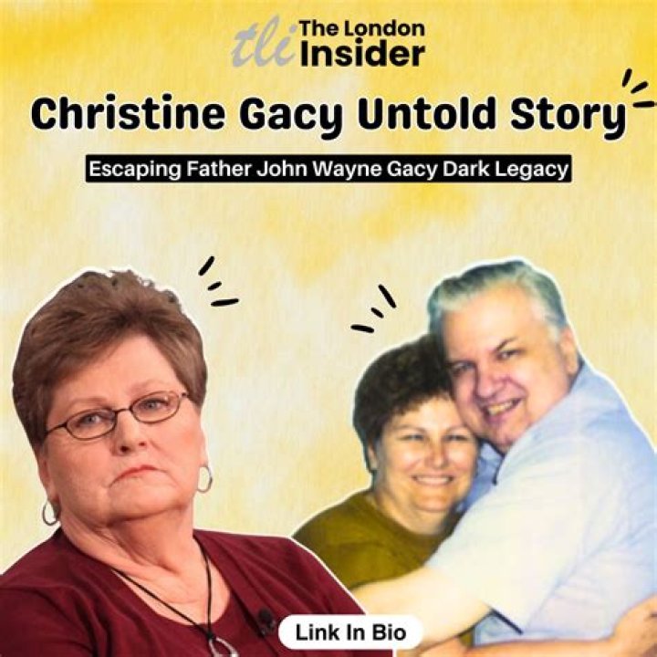 Unveiling the Life of Christine Gacy: A Comprehensive Guide