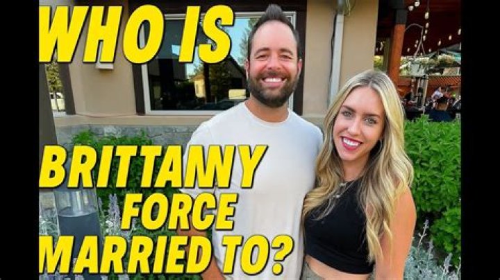 Unveiling the Personal Life of Brittany Force: Is Brittany Force Married?
